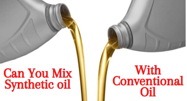 Can You Mix Synthetic Oil With Conventional Oil