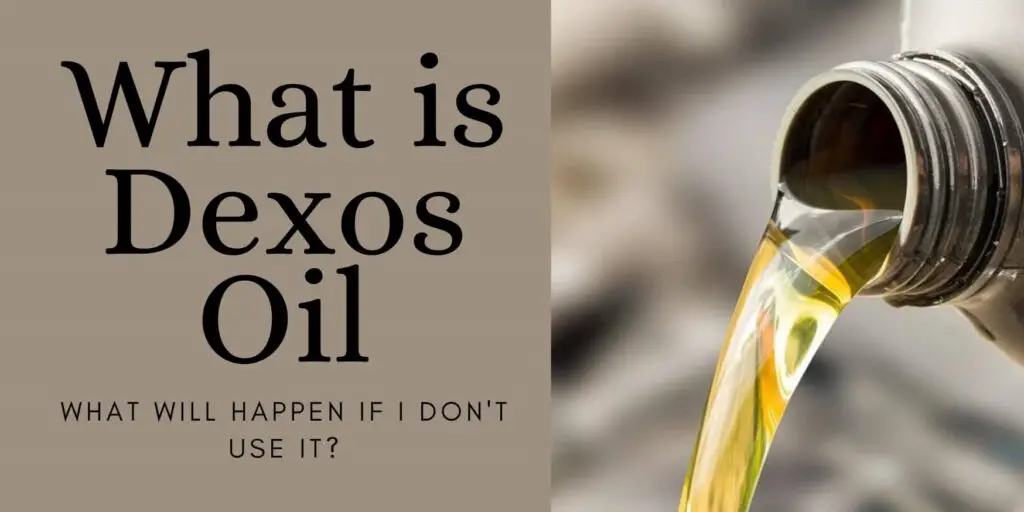 What is Dexos Oil